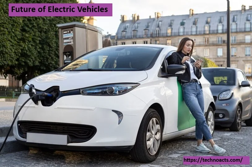 Future of Electric Vehicles