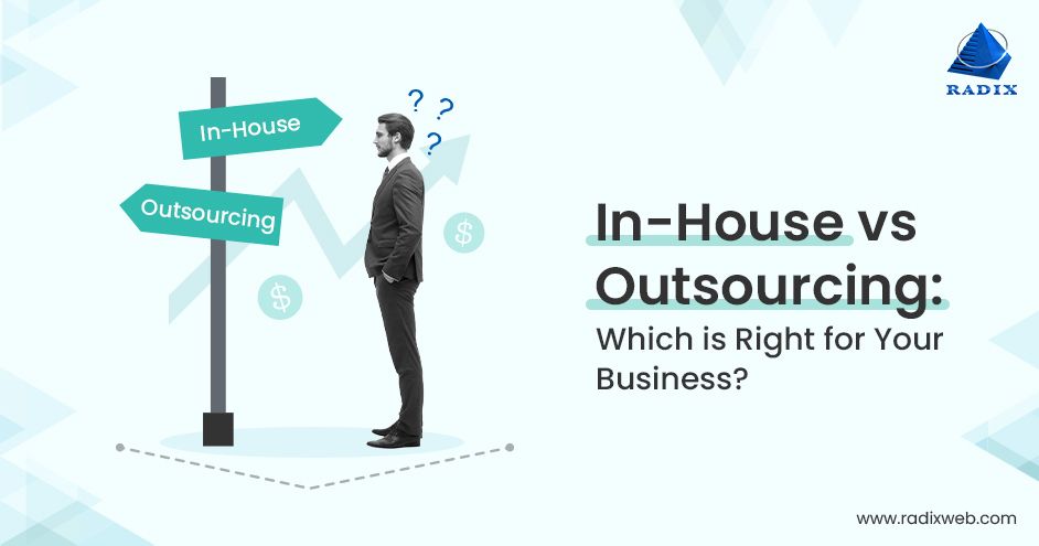 In-House vs Outsourced Businesses